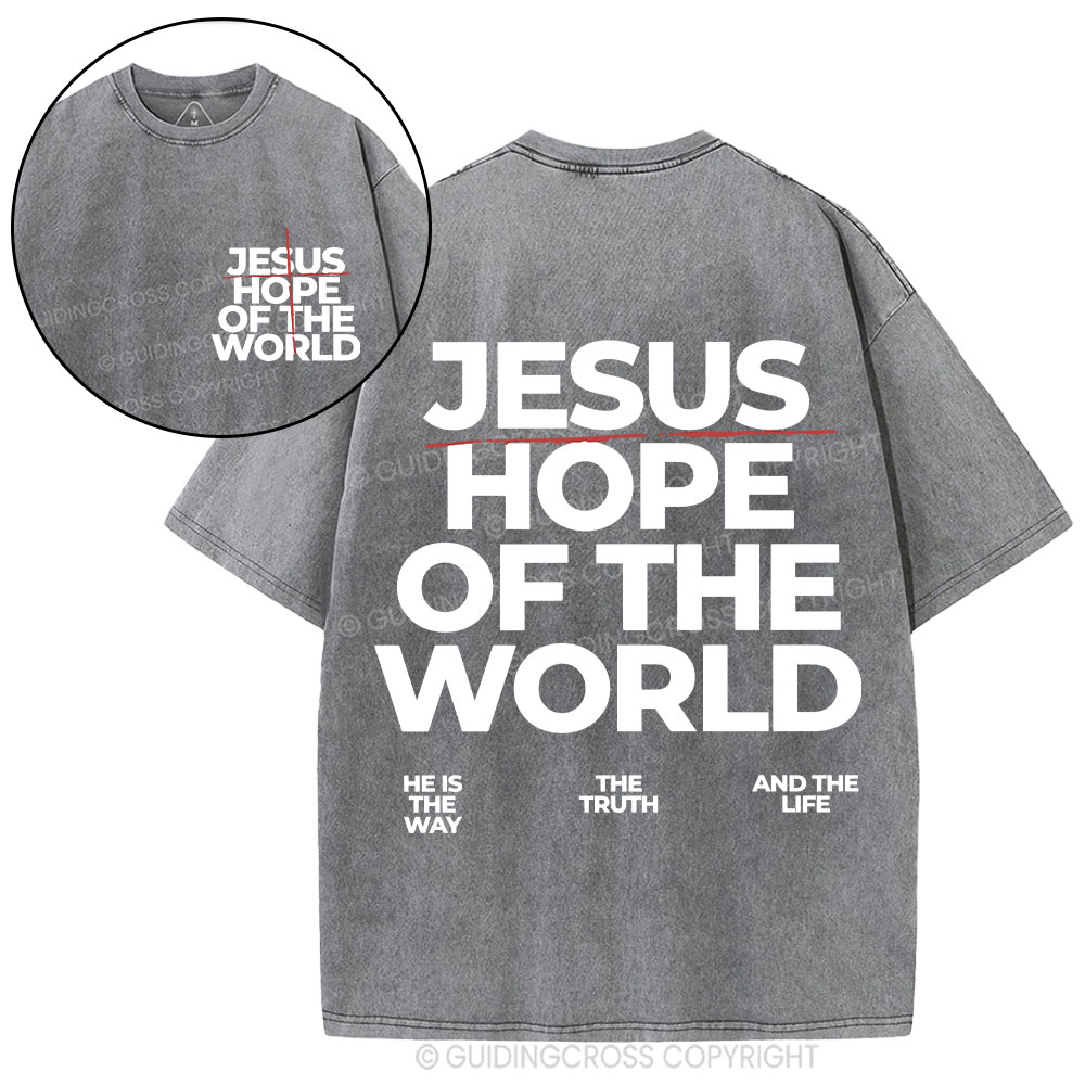 Jesus Hope Of The World Christian Washed T-Shirt