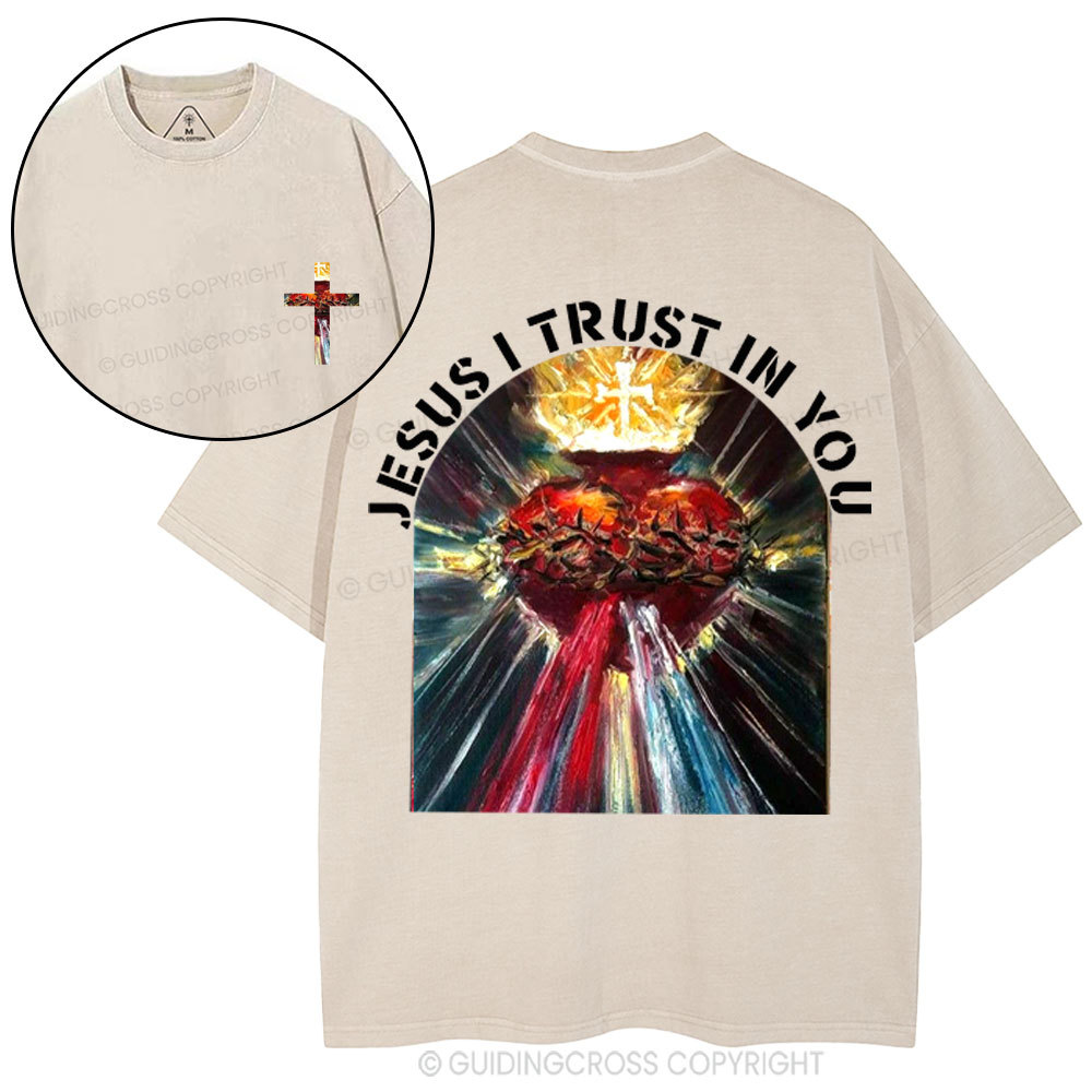 Jesus I Trust In You Christian Washed T-Shirt
