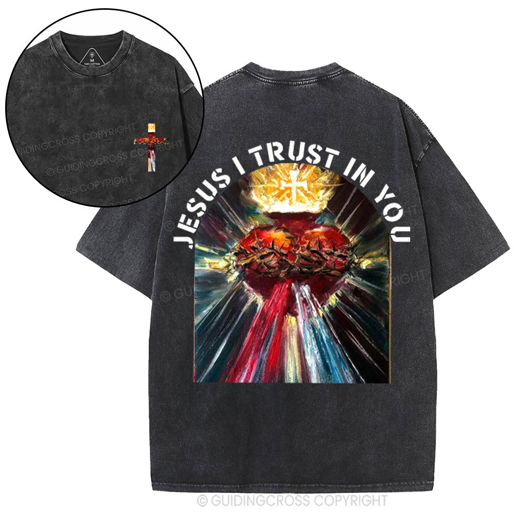 Jesus I Trust In You Christian Washed T-Shirt