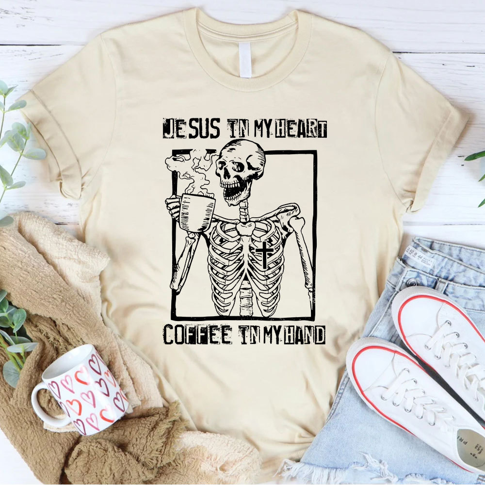 Jesus In My Heart Coffee In My Hand Christian T-Shirt