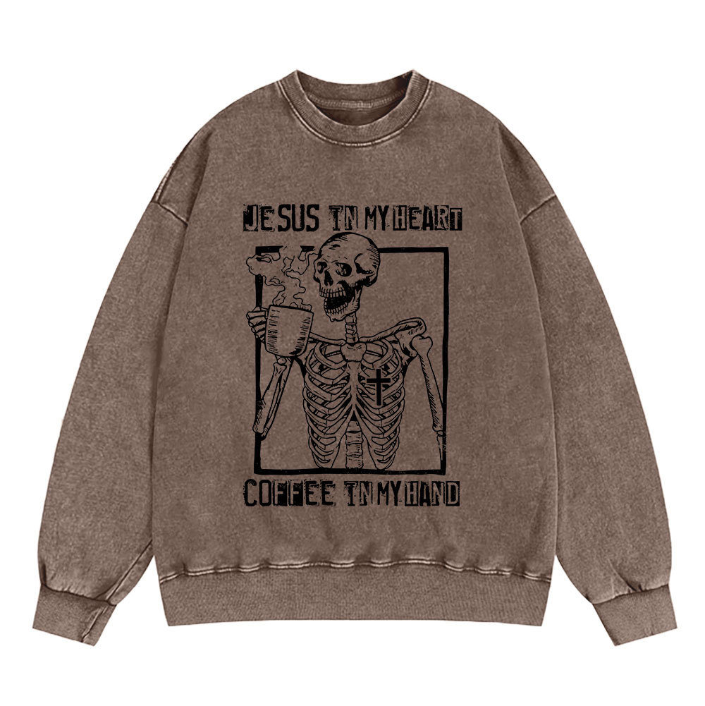 Jesus In My Heart Coffee In My Hand Christian Washed Sweatshirt