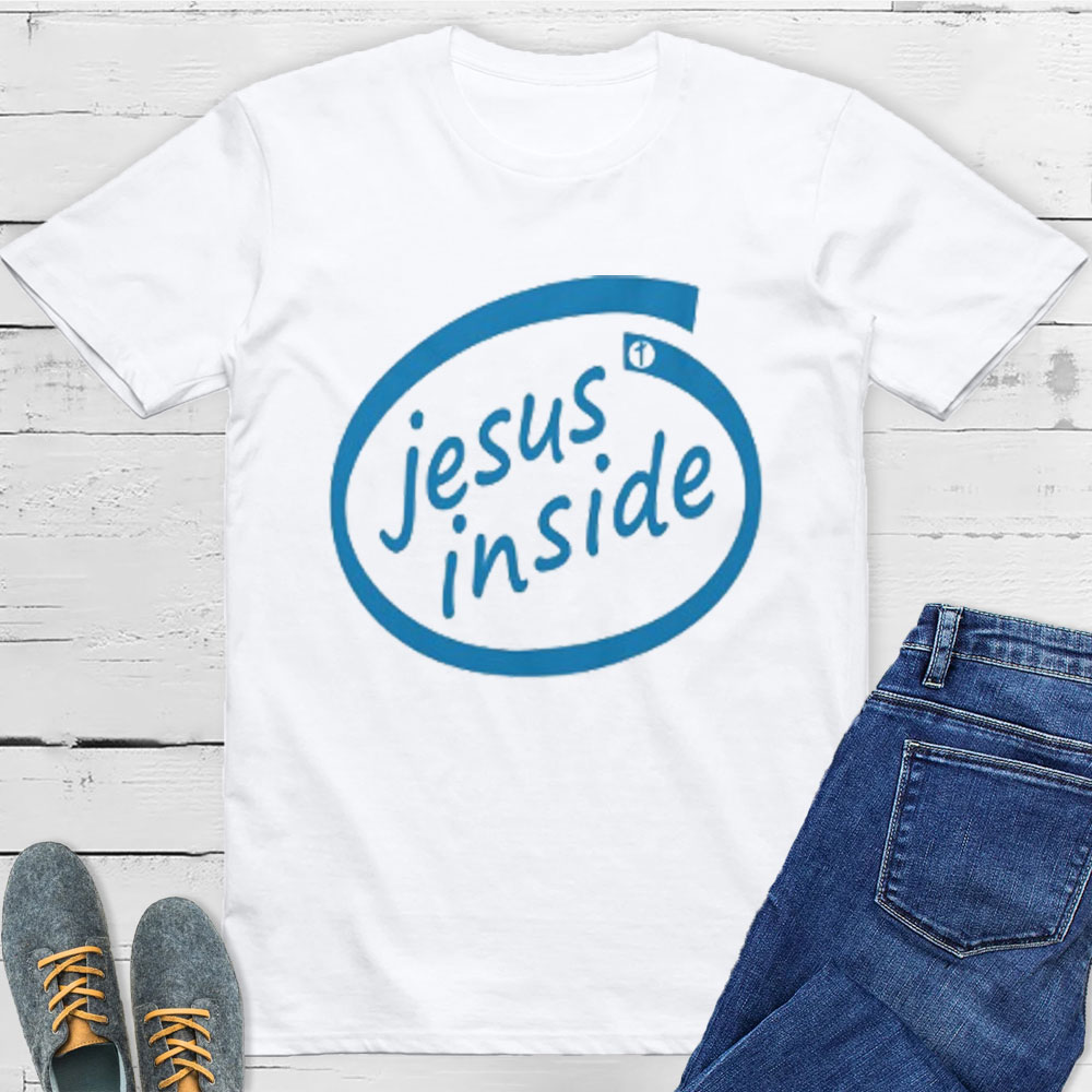 Jesus Inside Christian  T-Shirt