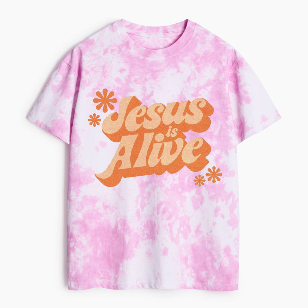 Jesus Is Alive Christian Heavy Cotton Tie Dye T-Shirt