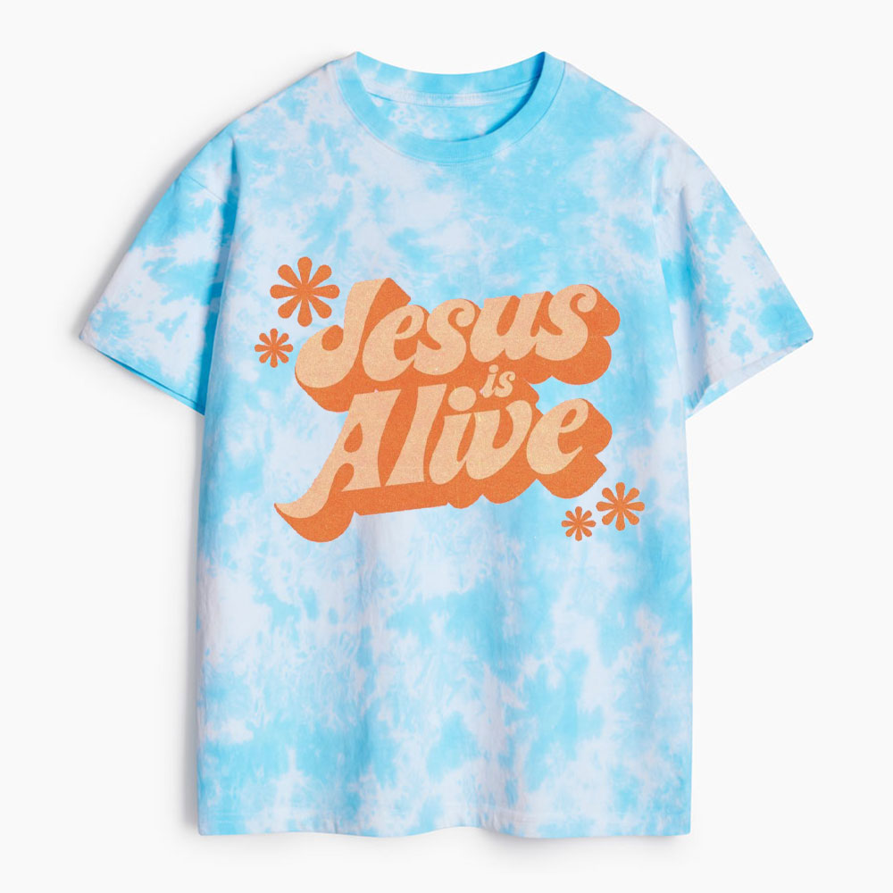Jesus Is Alive Christian Heavy Cotton Tie Dye T-Shirt