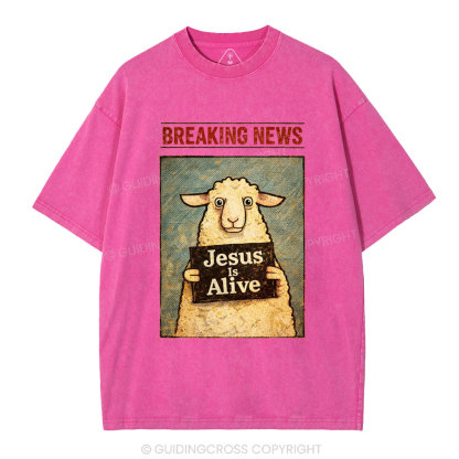 Jesus Is Alive Christian Washed T-Shirt