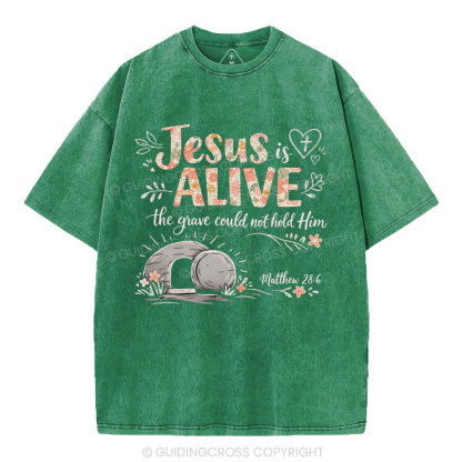 Jesus Is Alive easter Christian Washed T-Shirt