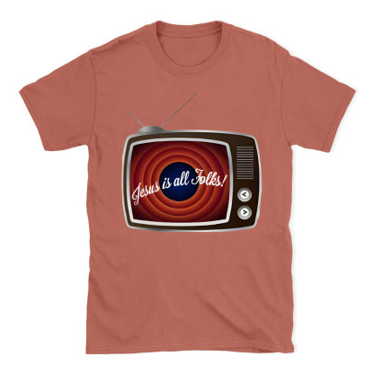 Jesus Is All Folks Christian T-Shirt