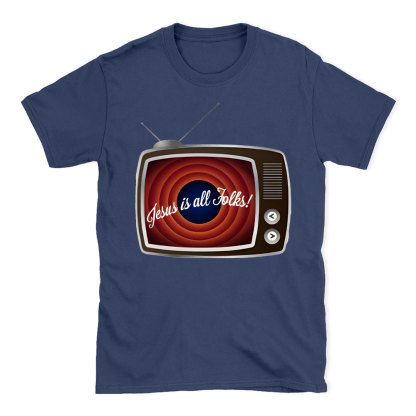 Jesus Is All Folks Christian T-Shirt