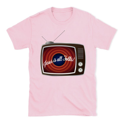 Jesus Is All Folks Christian T-Shirt