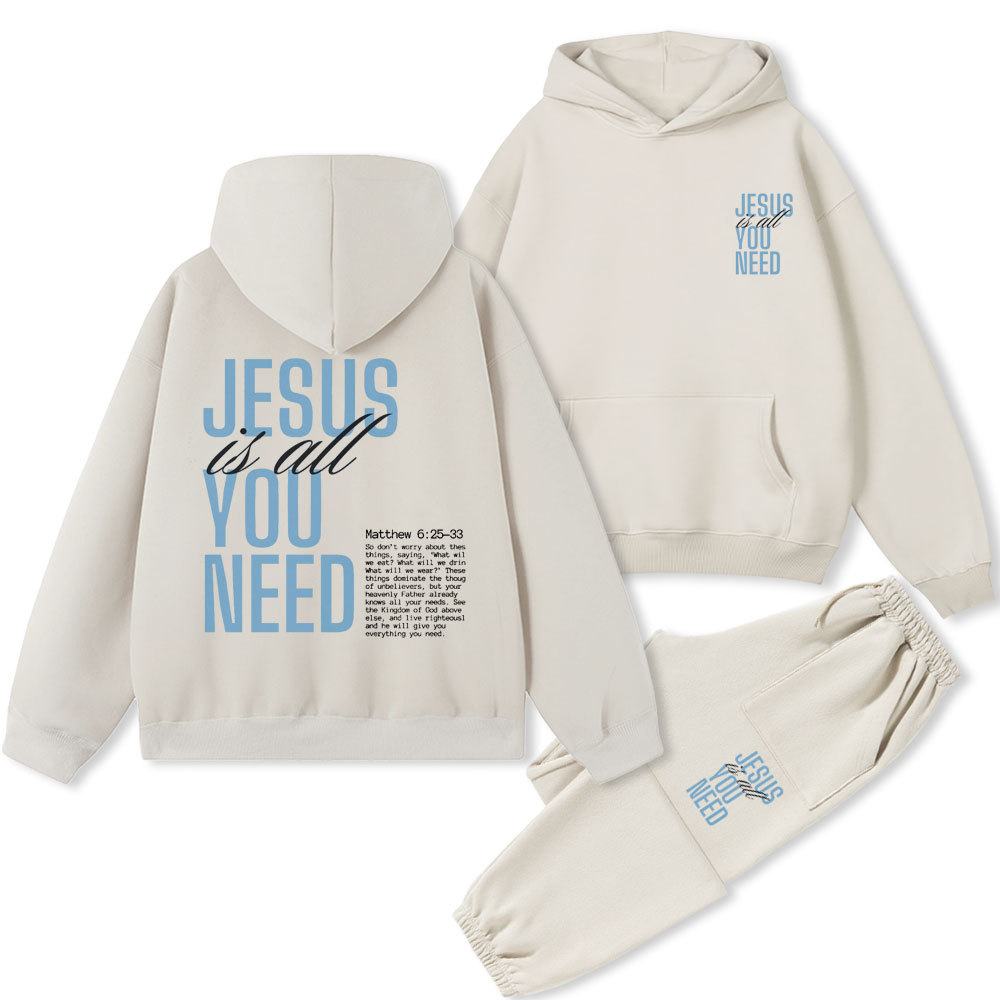 Jesus Is All You Need Christian Premium Fleece Hoodie Set