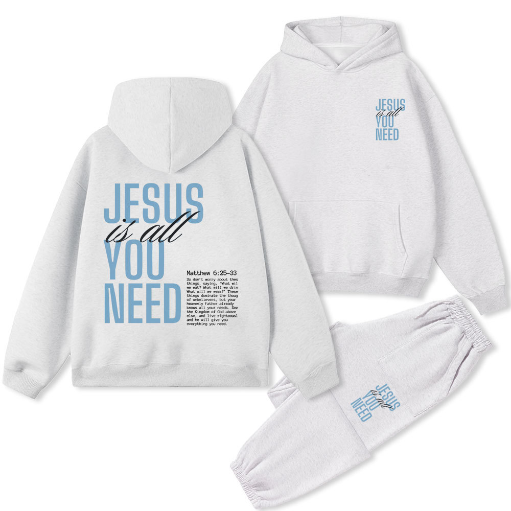 Jesus Is All You Need Christian Premium Fleece Hoodie Set