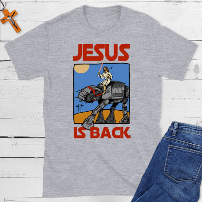 Jesus Is Back Christian T-Shirt