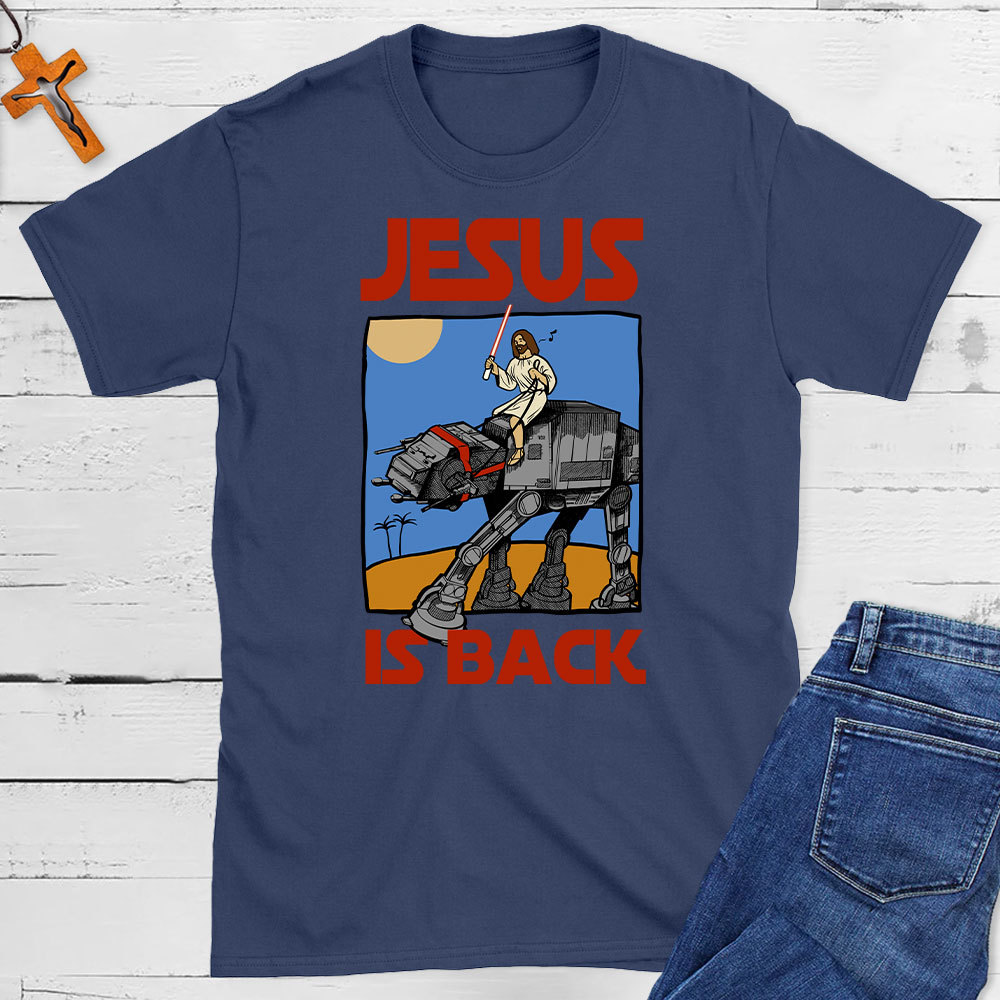 Jesus Is Back Christian T-Shirt