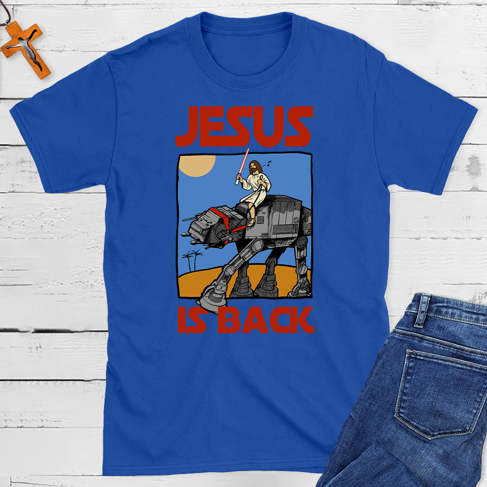 Jesus Is Back Christian T-Shirt