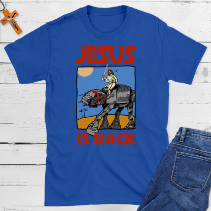 Jesus Is Back Christian T-Shirt