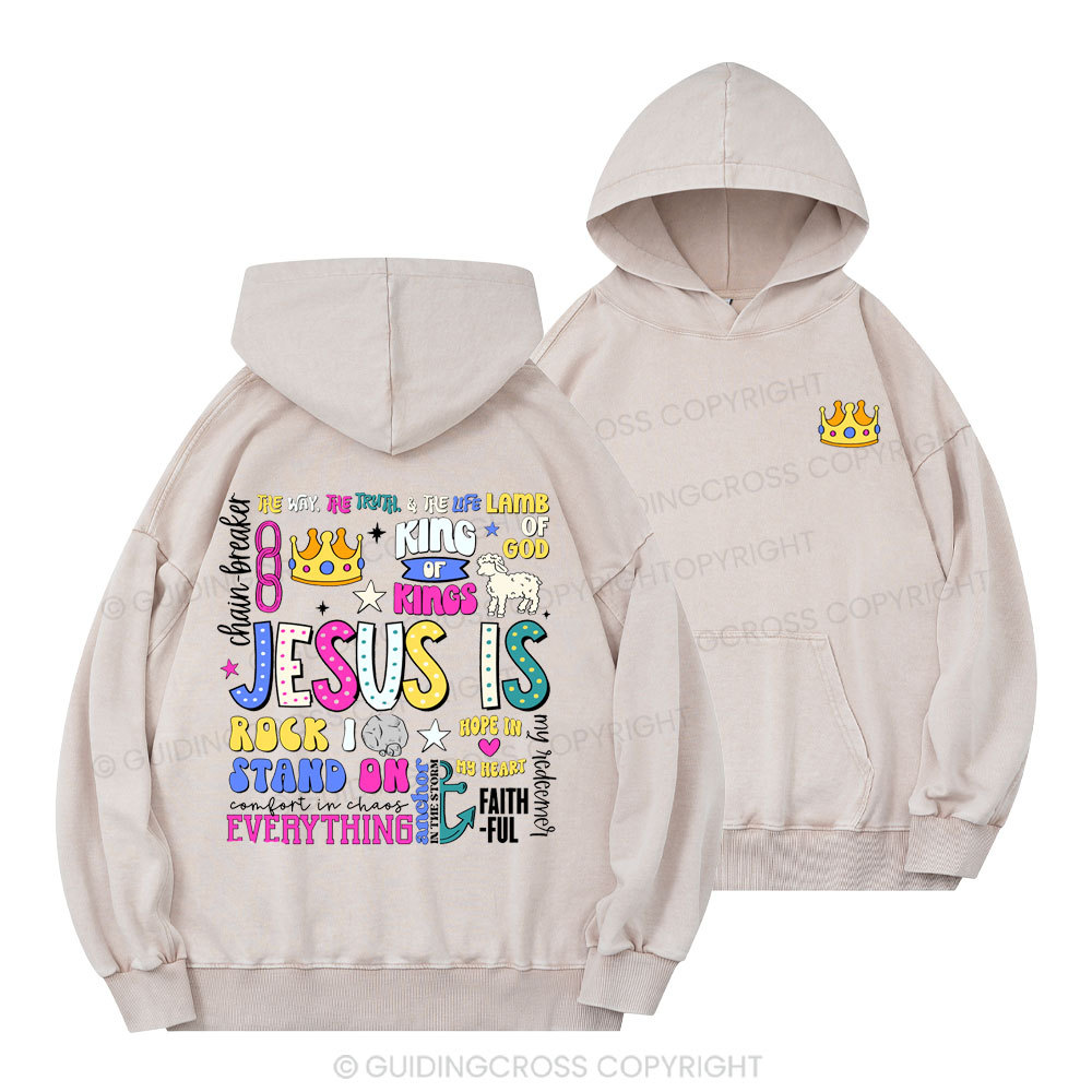 Jesus Is Christian Washed Hoodie
