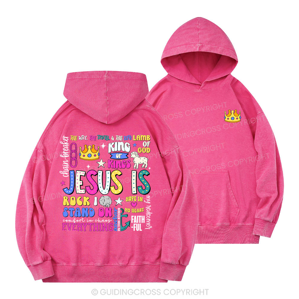 Jesus Is Christian Washed Hoodie