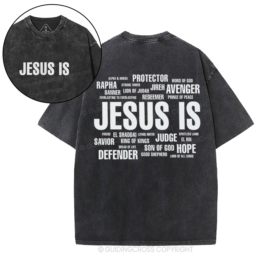 Jesus Is Christian Washed T-Shirt