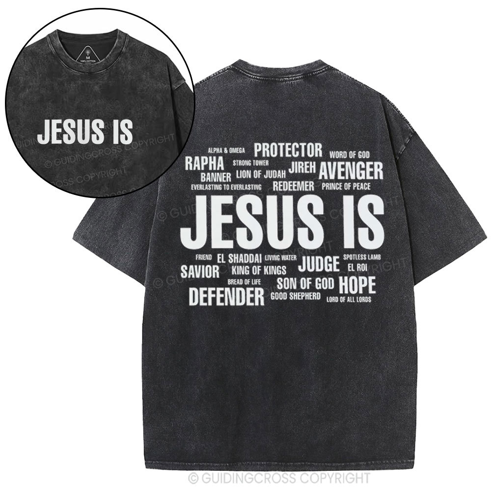 Jesus Is Christian Washed T-Shirt