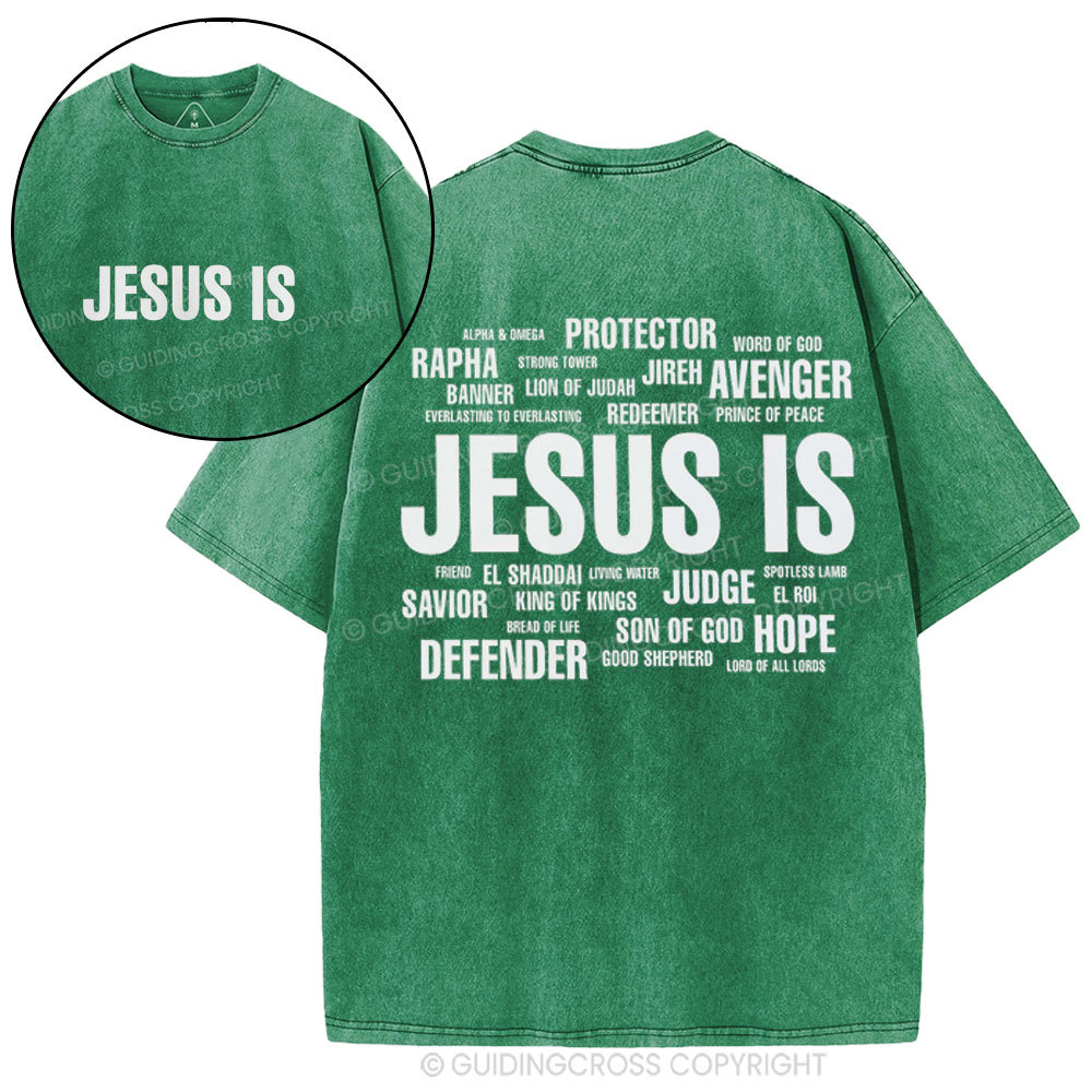 Jesus Is Christian Washed T-Shirt