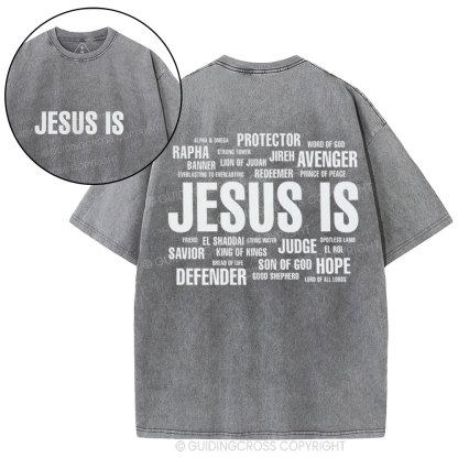Jesus Is Christian Washed T-Shirt