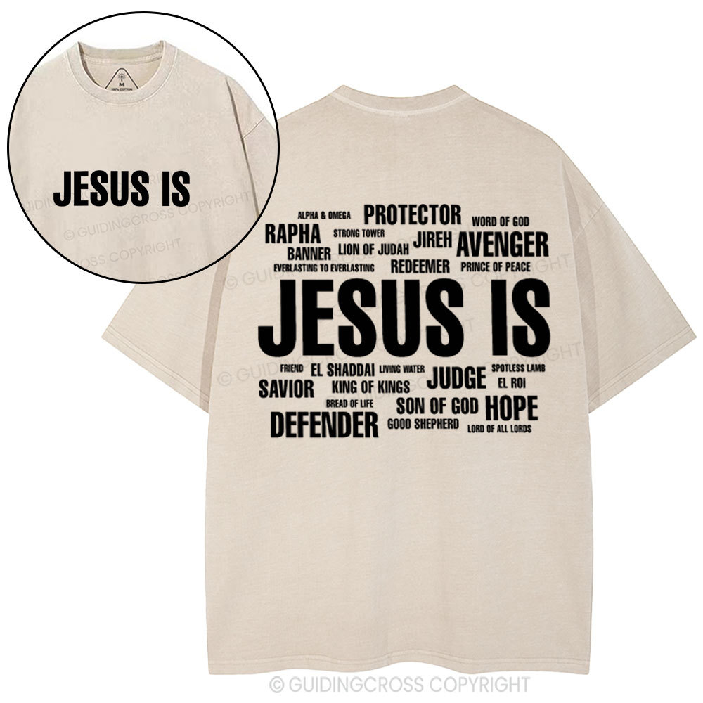 Jesus Is Christian Washed T-Shirt