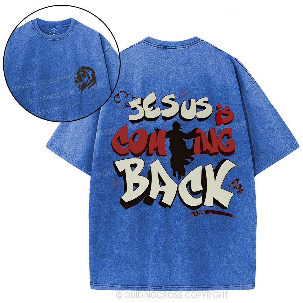Jesus Is Coming Back Christian Washed T-Shirt