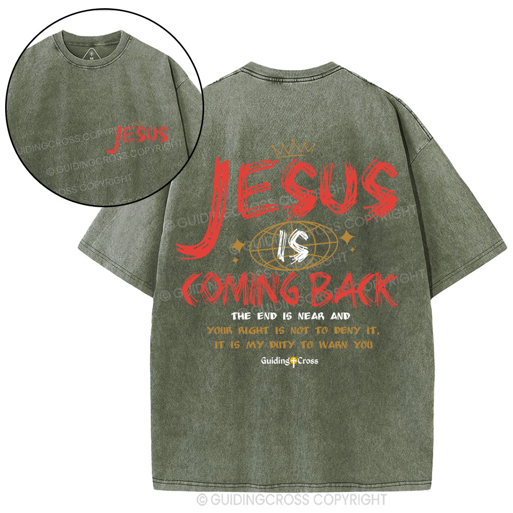 Jesus Is Coming Back Christian Washed T-Shirt