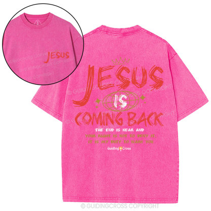 Jesus Is Coming Back Christian Washed T-Shirt