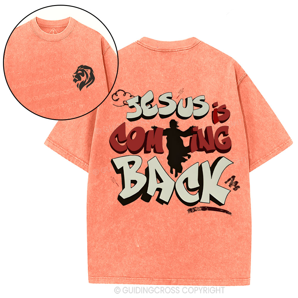 Jesus Is Coming Back Christian Washed T-Shirt