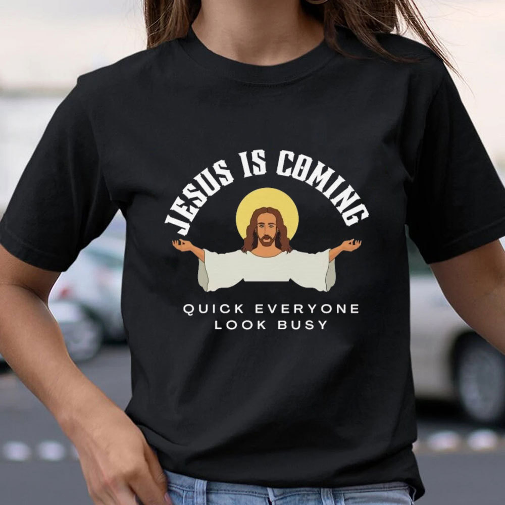 Jesus Is Coming Christian T-Shirt