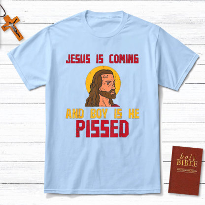 Jesus Is Coming Christian T-Shirt