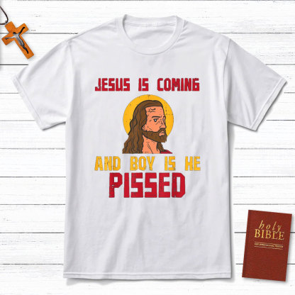 Jesus Is Coming Christian T-Shirt