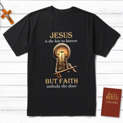 Jesus Is Key To Heaven Christian T-Shirt