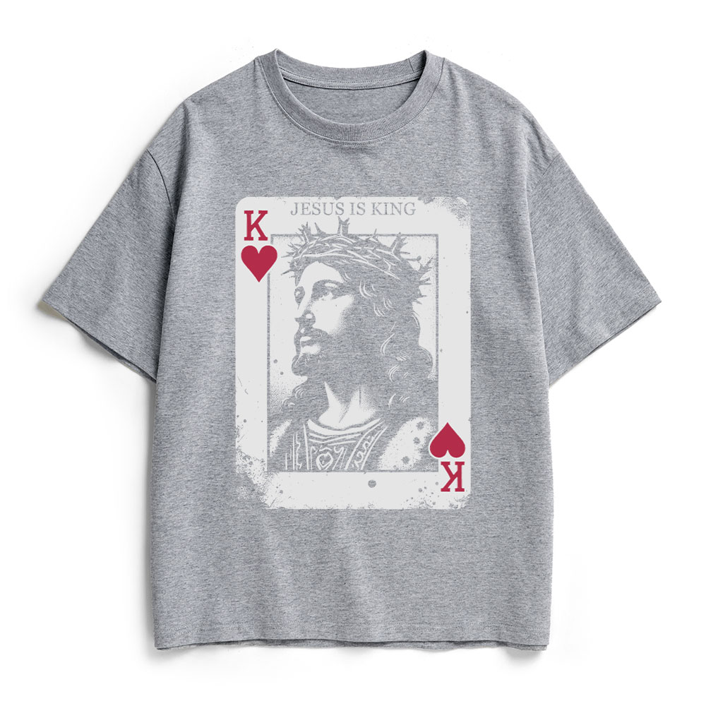 Jesus Is King Card Christian Heavy Cotton T-Shirt
