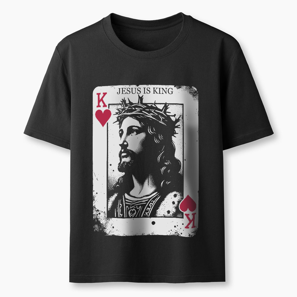 Jesus Is King Card Christian T-Shirt