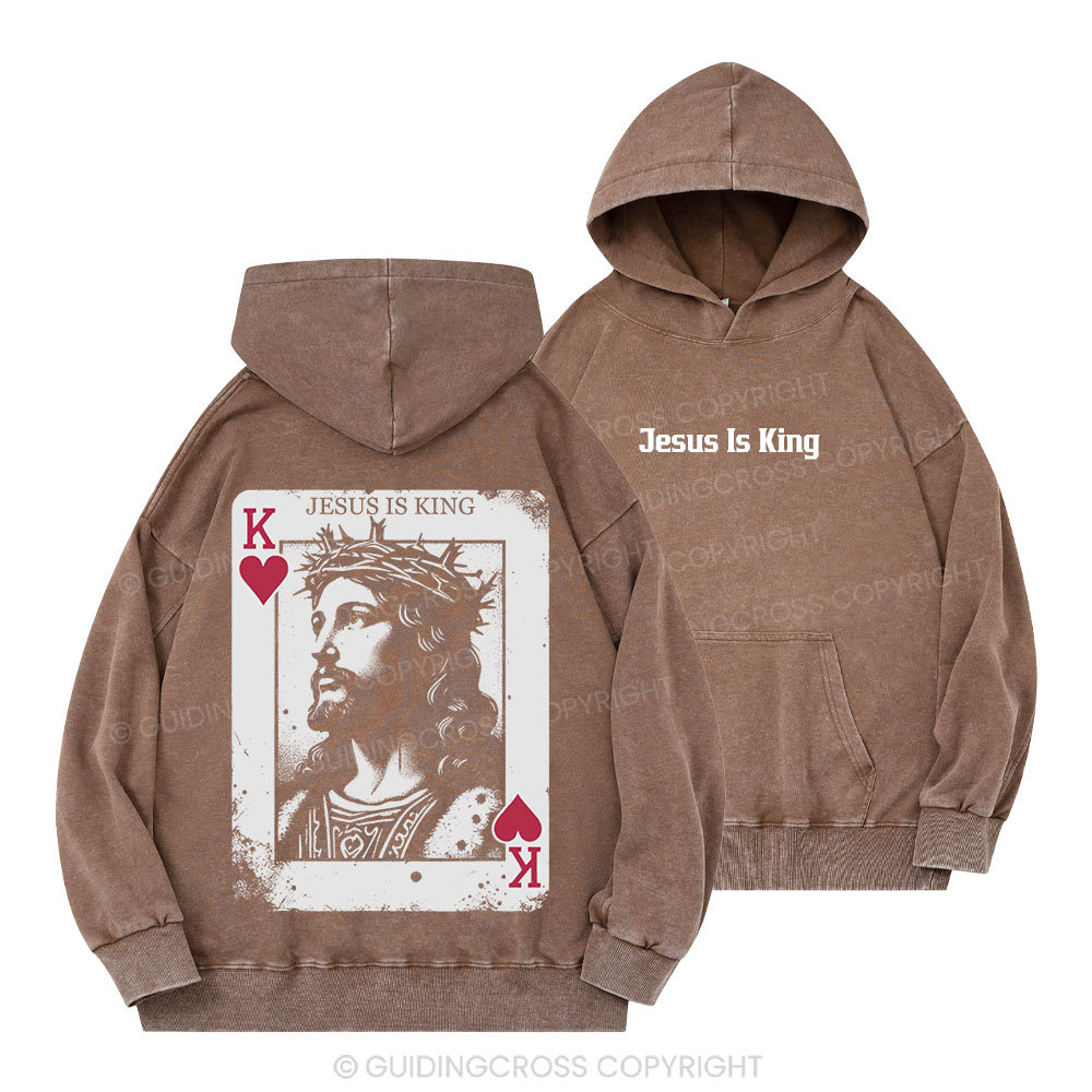 Jesus Is King Card Christian Washed Hoodie 
