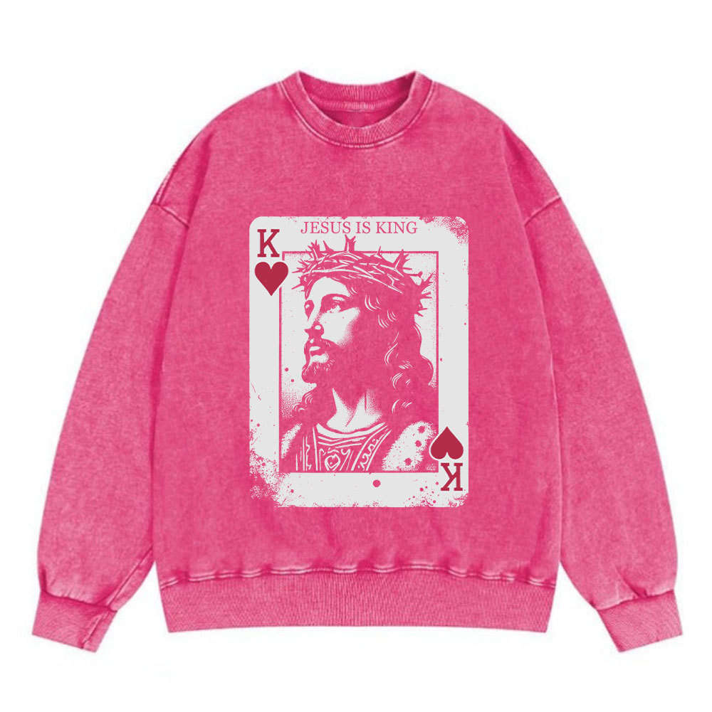 Jesus Is King Card Christian Washed Sweatshirt