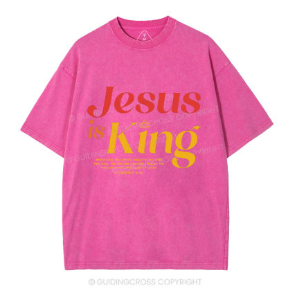 Jesus Is King Chrisitan Washed T-Shrit