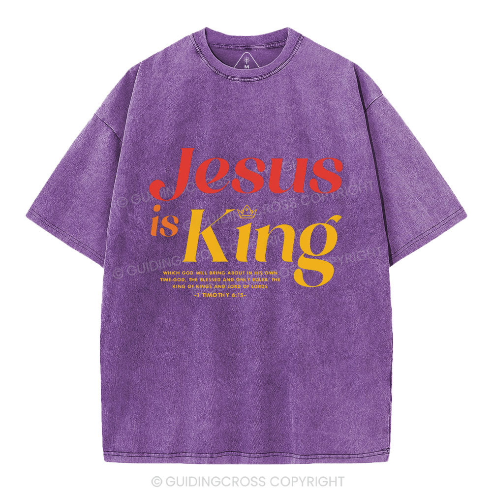 Jesus Is King Chrisitan Washed T-Shrit