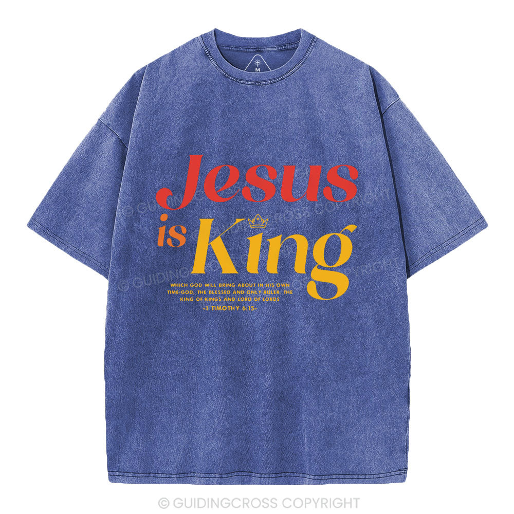 Jesus Is King Chrisitan Washed T-Shrit