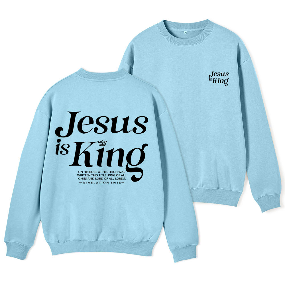 Jesus Is King Christian Fleece Sweatshirt