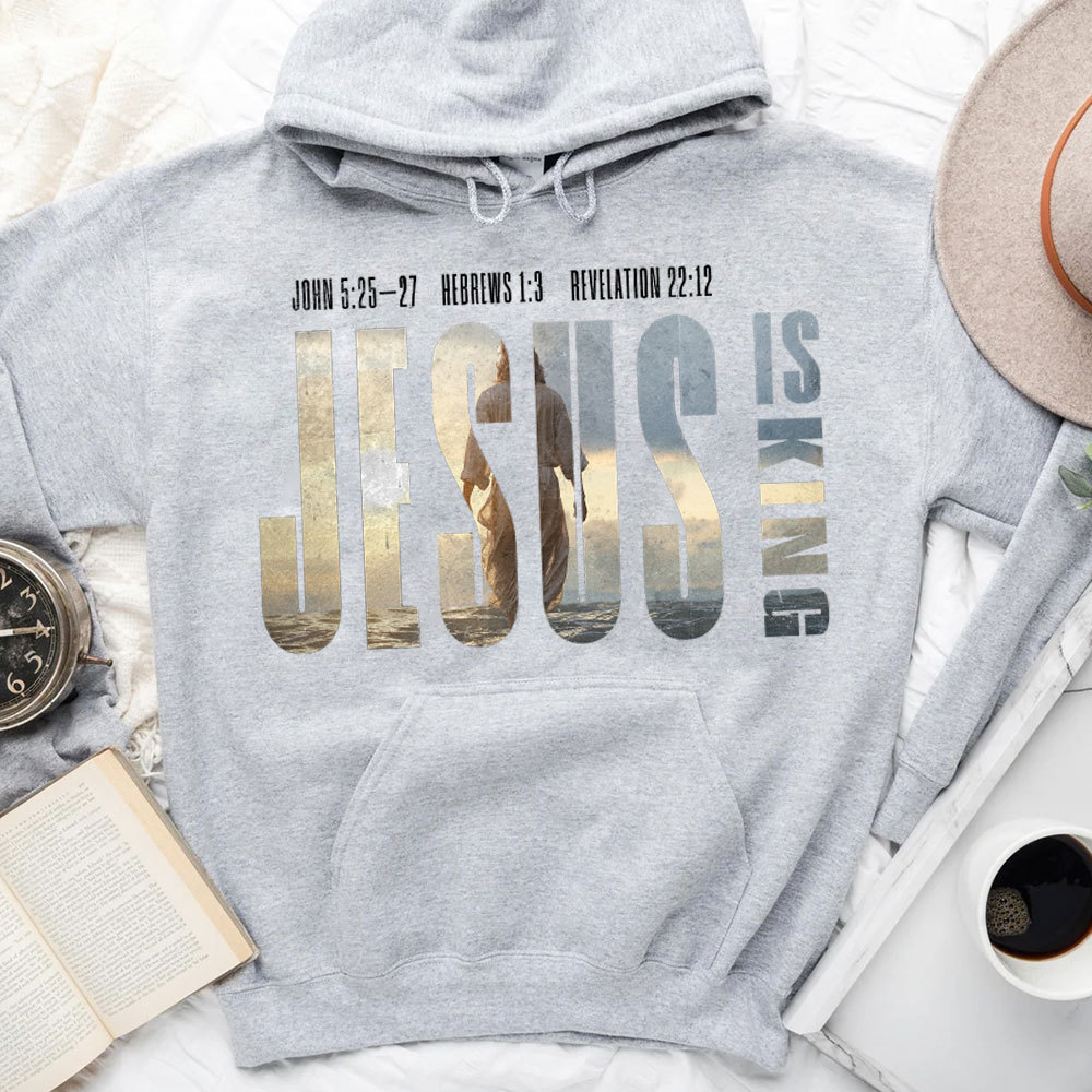 Jesus Is King Christian Hoodie