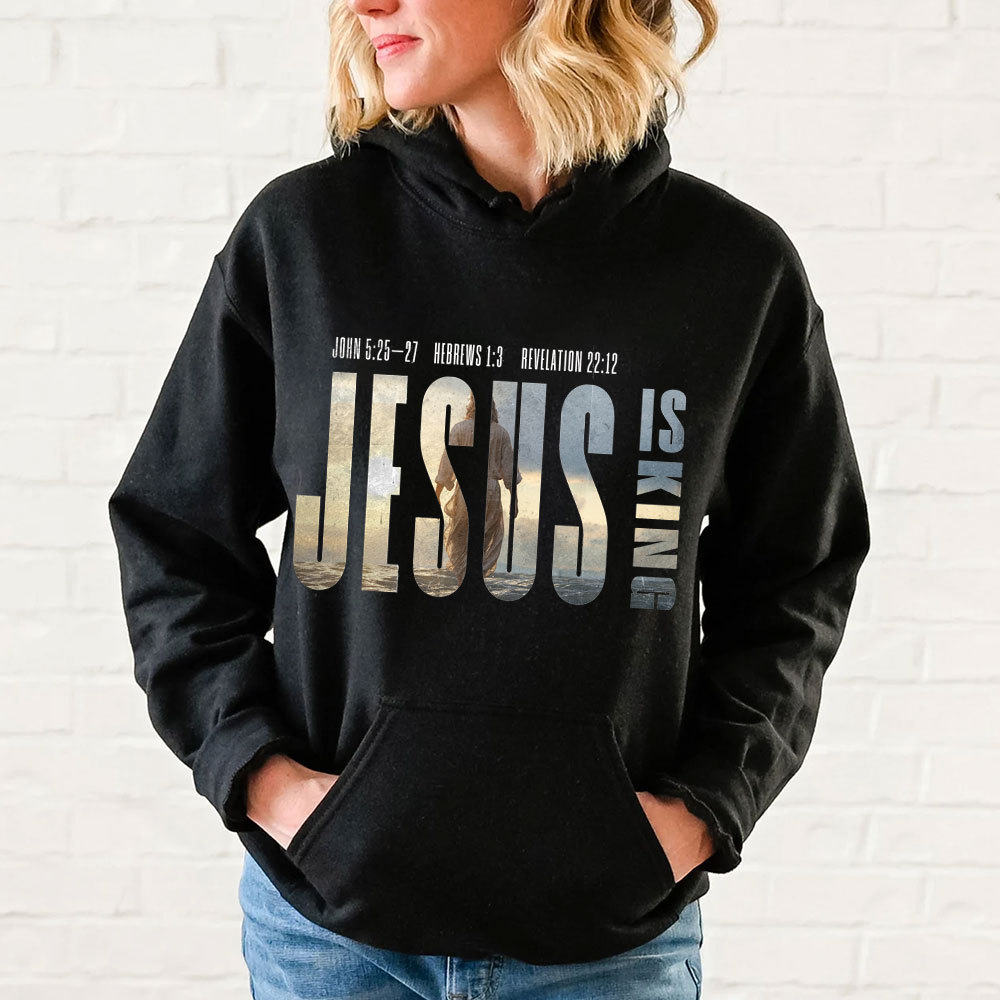 Jesus Is King Christian Hoodie