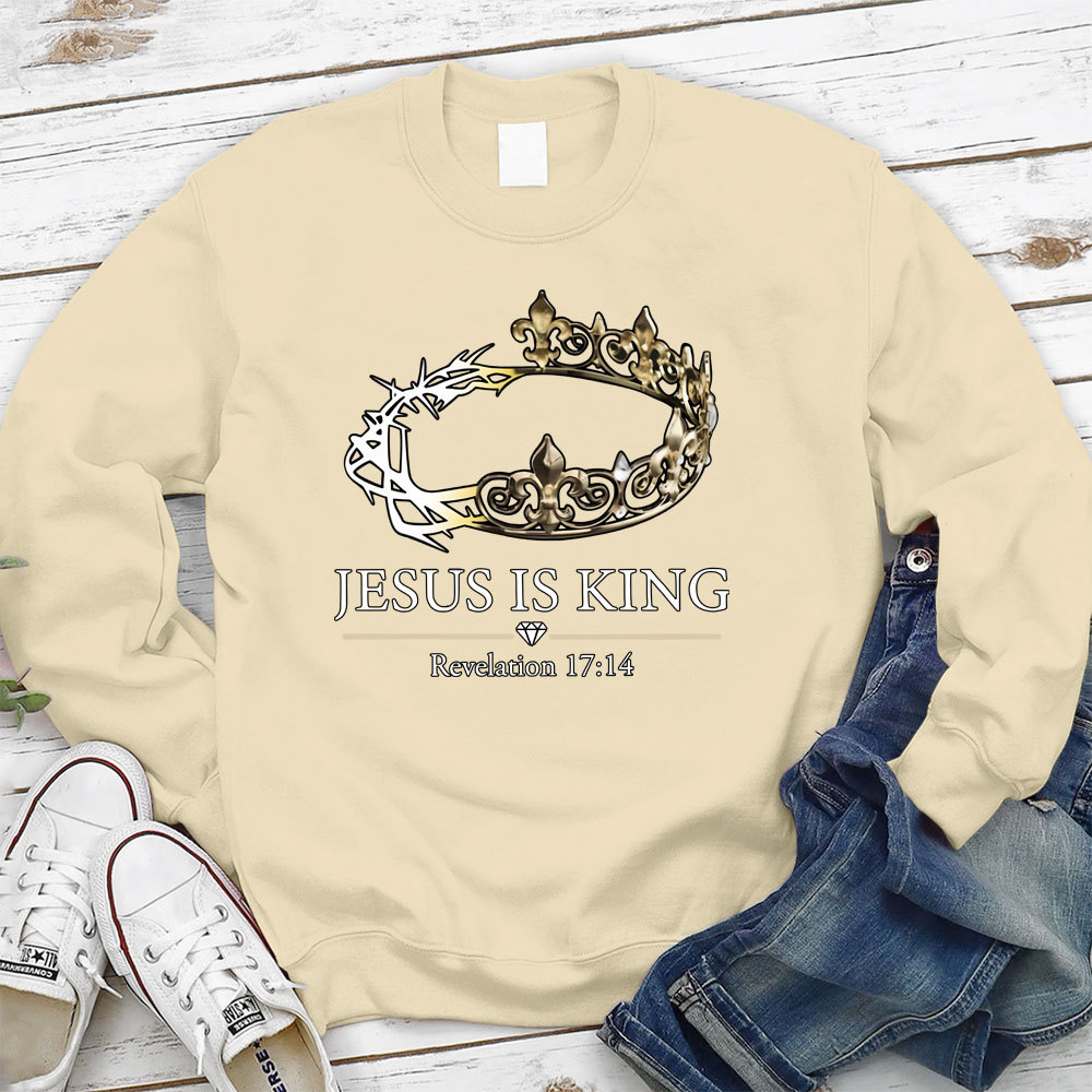 Jesus Is King Christian Sweatshirt