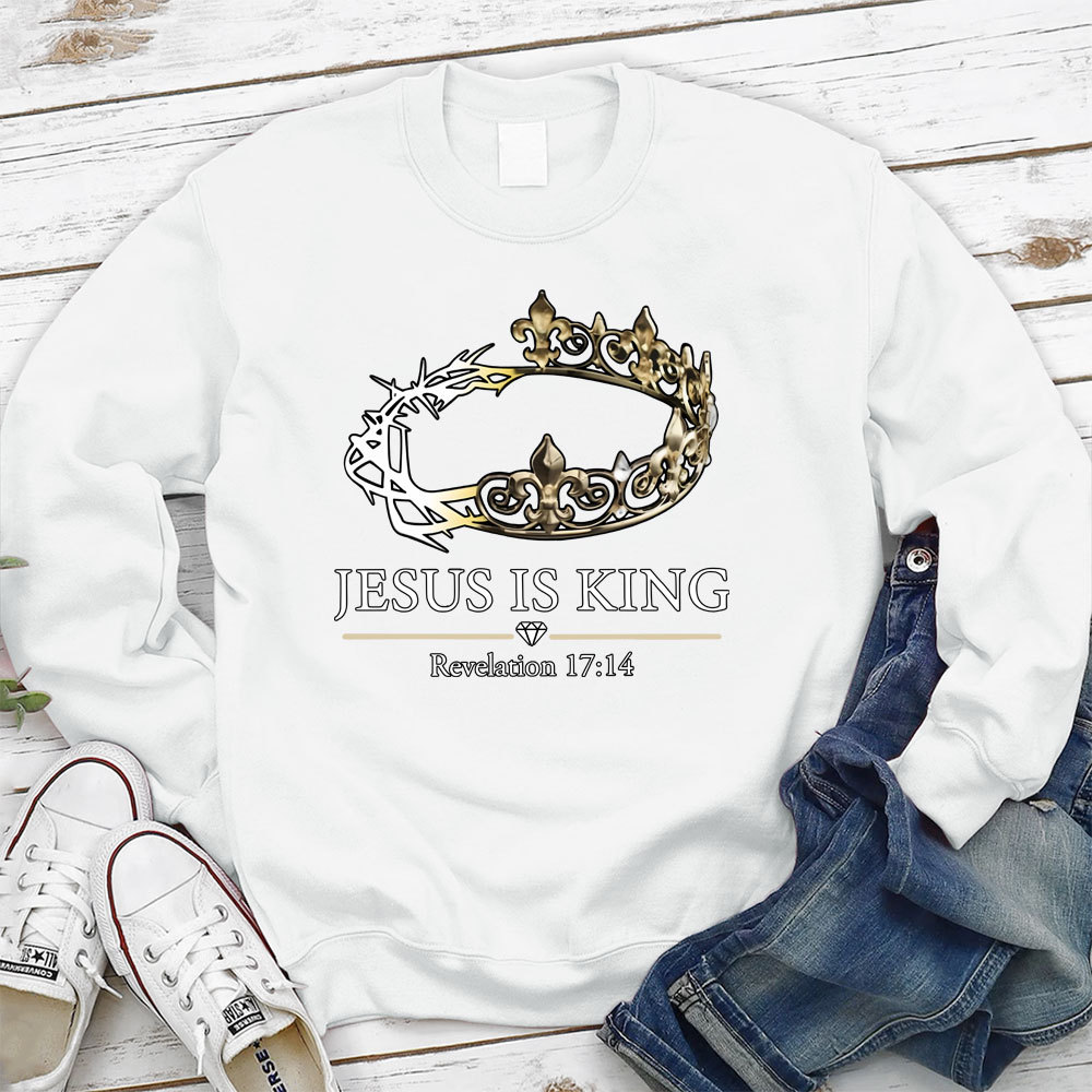Jesus Is King Christian Sweatshirt