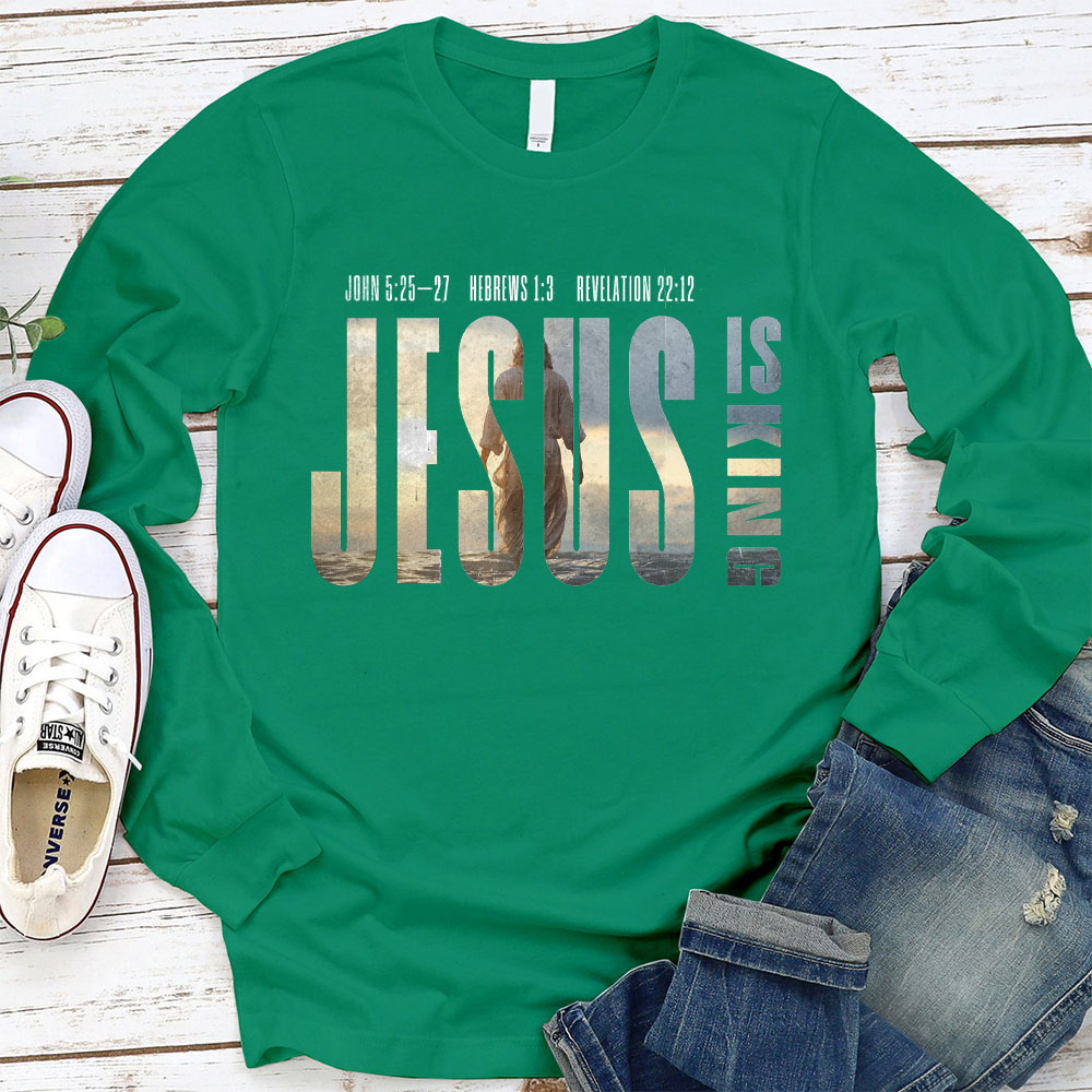 Jesus Is King Christian Long Sleeve T-Shirt