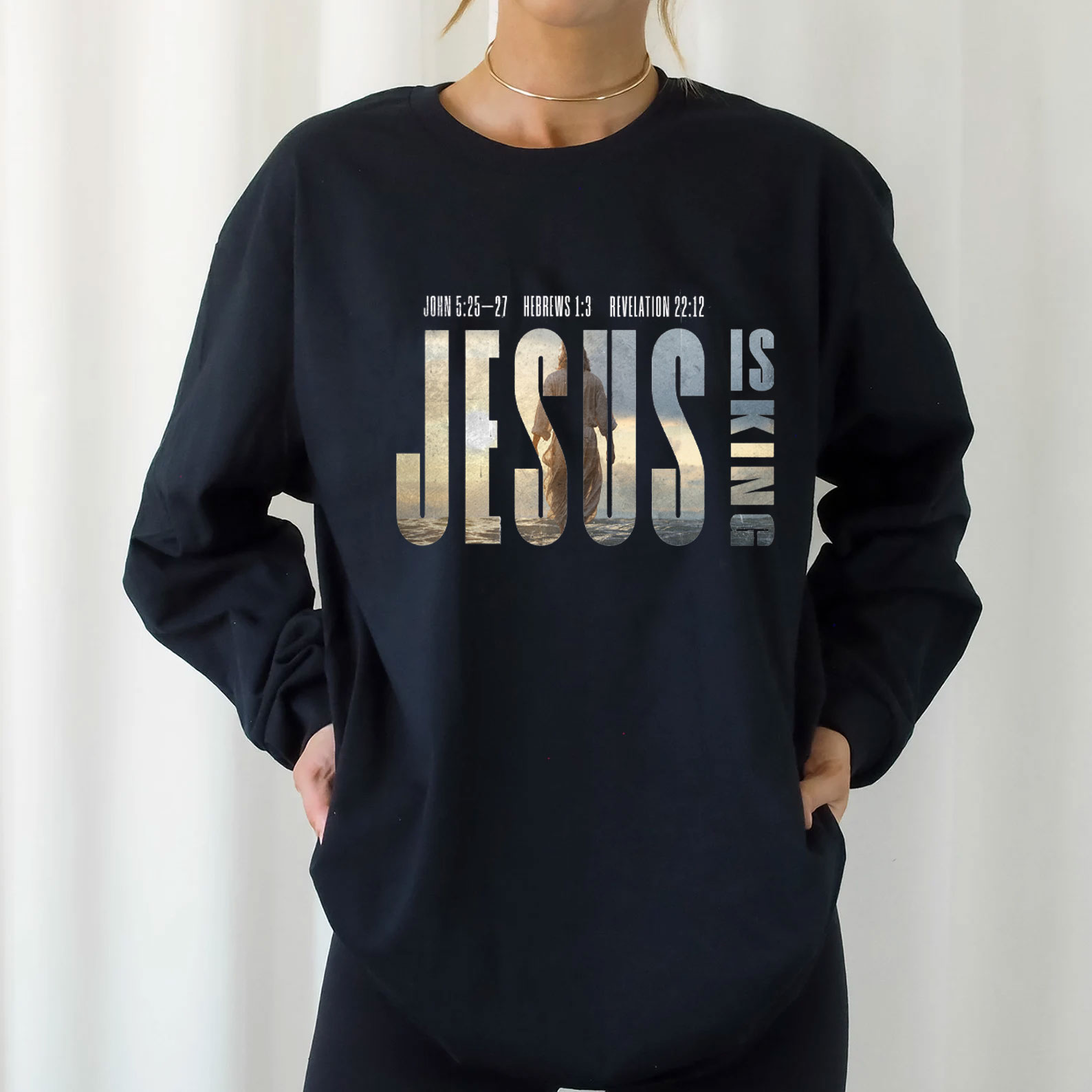 Jesus Is King Christian Long Sleeve T-Shirt