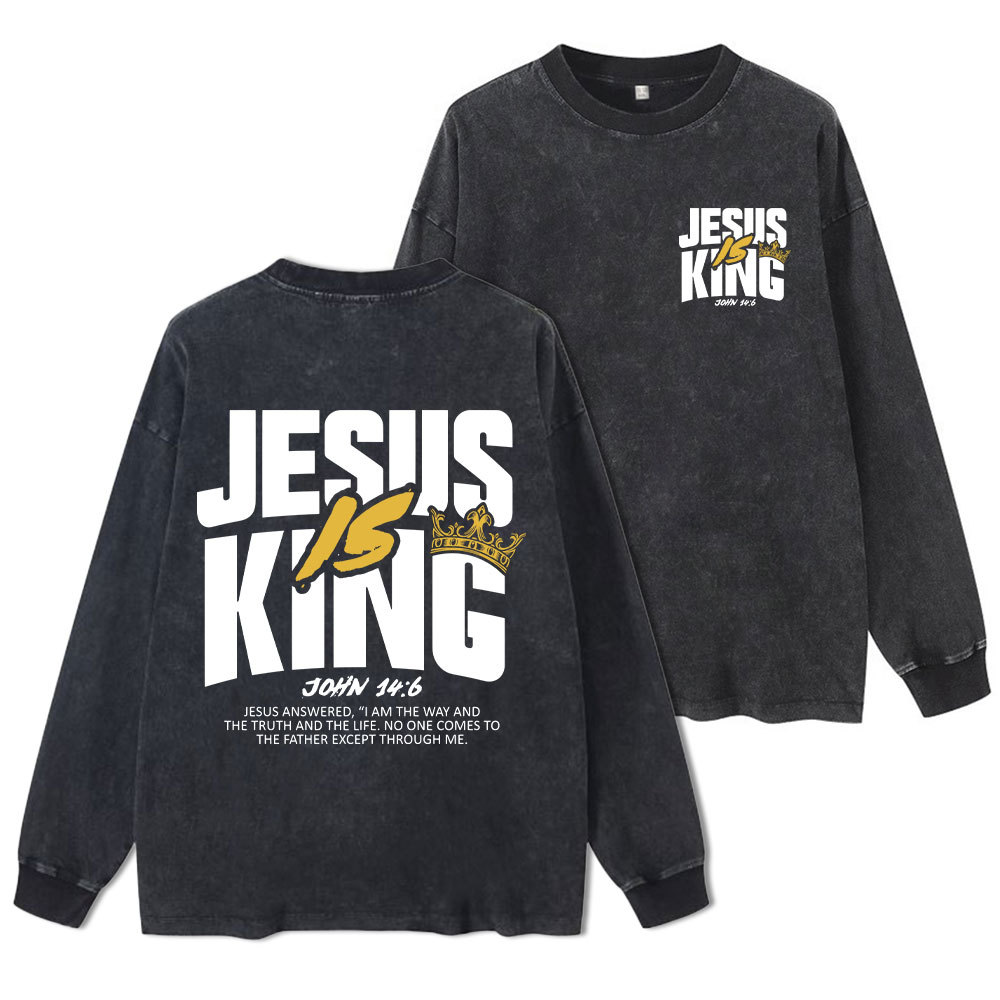 Jesus Is King Christian Washed Long Sleeve T-Shirt