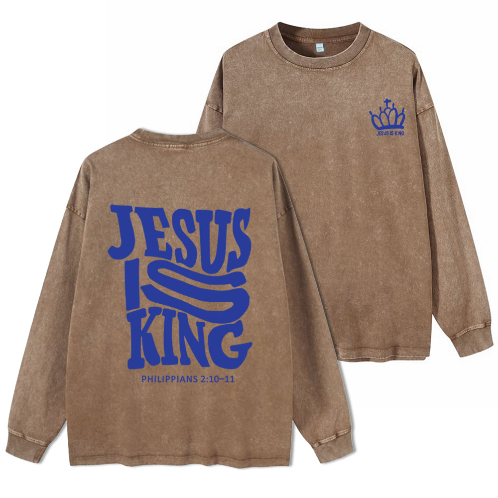 Jesus Is King Christian Washed Long Sleeve T-Shirt